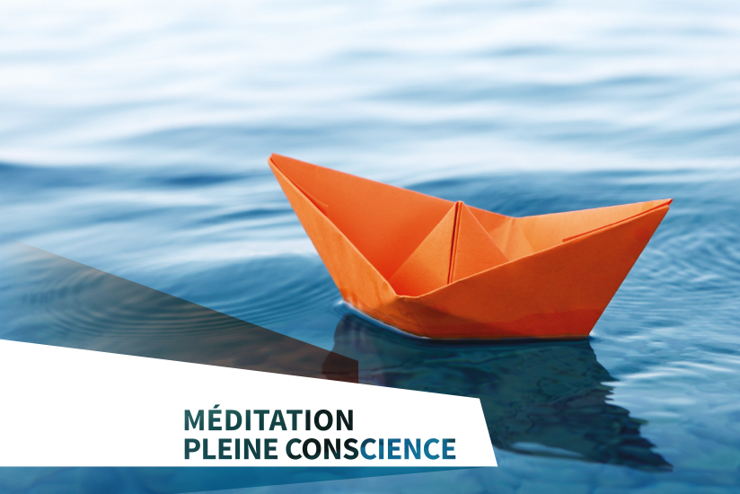 Méditation pleine Conscience