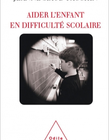 Aider l'enfant et difficulté scolaire